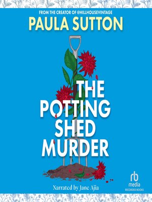 The Potting Shed Murder - Audiobook